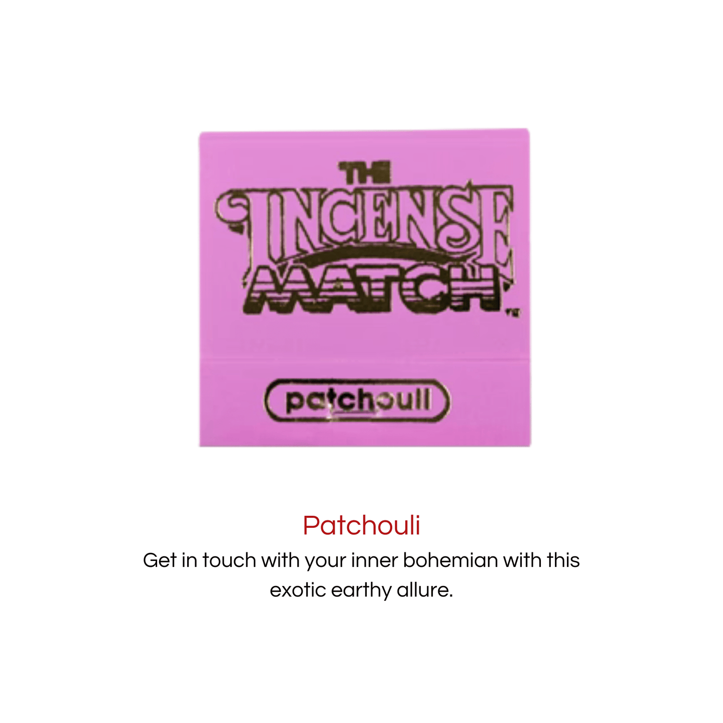 Incense Match Incense Patchouli The Incense Match