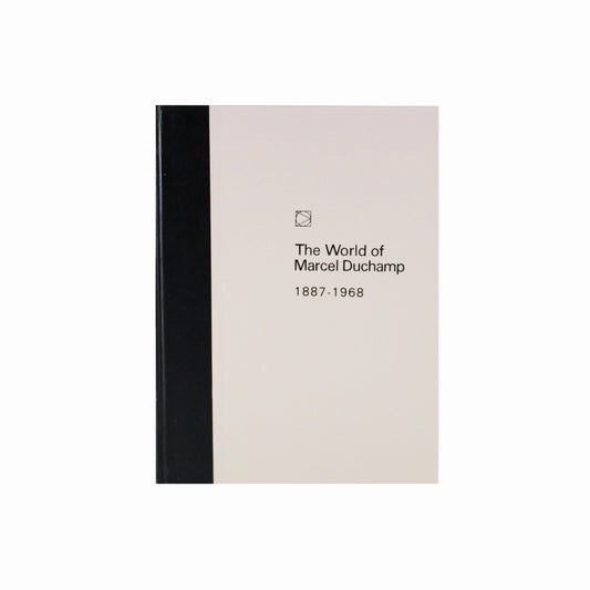 midnineteeneightynine Publications The World of Marcel Duchamp